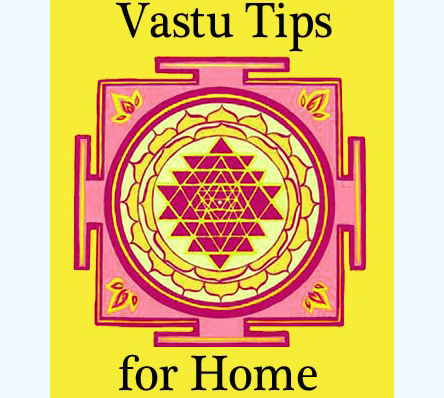Top 10 vastu tips for your home